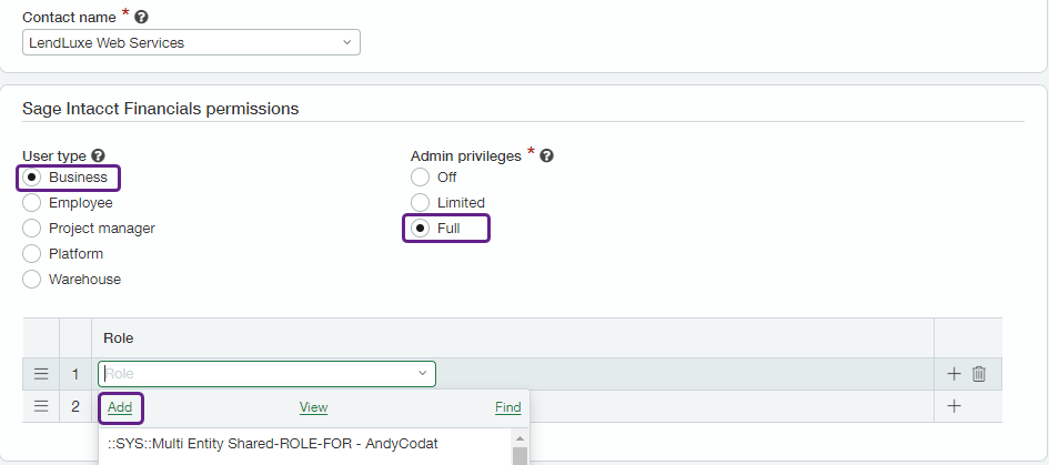 Screenshot of Sage Intacct interface displaying the Sage Intacct financials permissions section. User type is set to Business and outlined, Admin privileges are set to Full and outlined, and the Add option in the Role dropdown is highlighted.